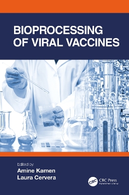 Cover of Bioprocessing of Viral Vaccines