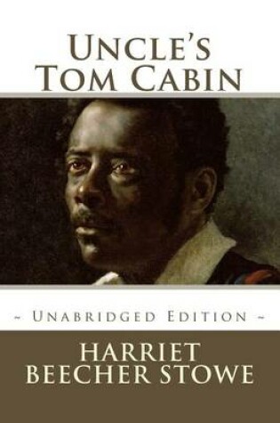 Cover of Uncle's Tom Cabin