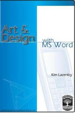 Cover of Art and Design with M S Word