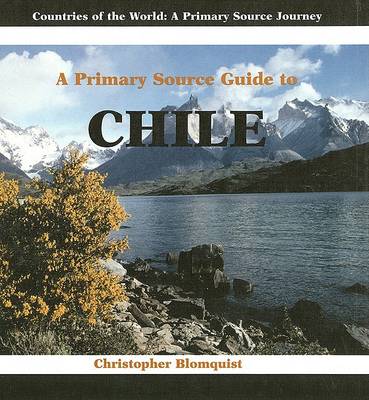 Book cover for A Primary Source Guide to Chile