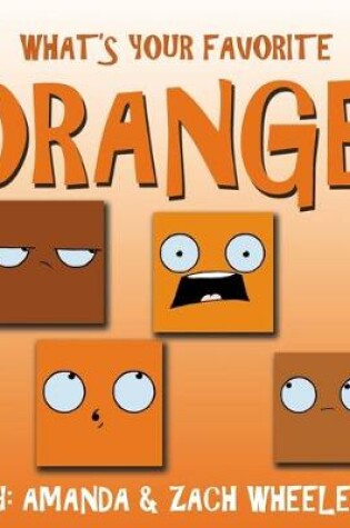 Cover of What's Your Favorite Orange