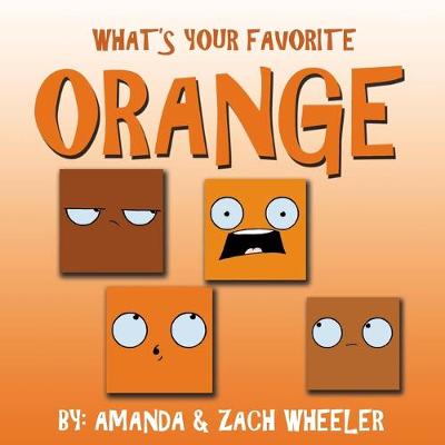 Cover of What's Your Favorite Orange