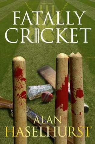Cover of Fatally cricket