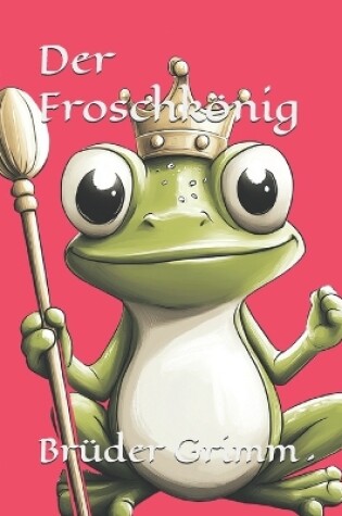 Cover of Der Froschkönig