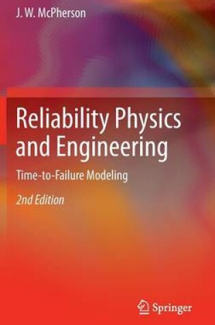 Cover of Reliability Physics and Engineering