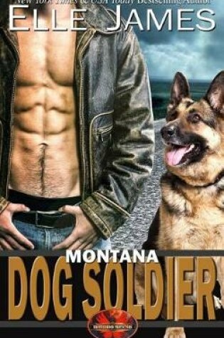 Cover of Montana Dog Soldier