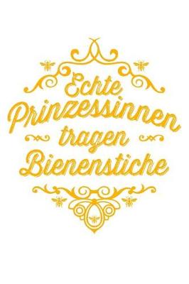 Book cover for Prinzessin Tragt Bienenstich
