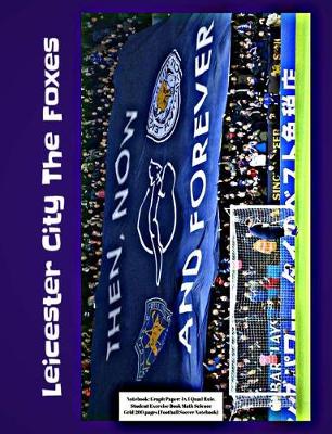 Book cover for Leicester City The Foxes Notebook