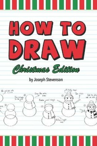 Cover of How to Draw Christmas Edition