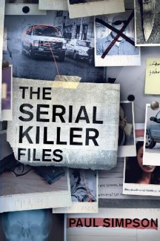 Cover of The Serial Killer Files