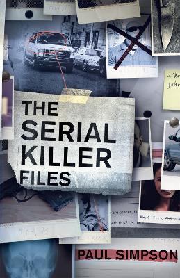 Book cover for The Serial Killer Files