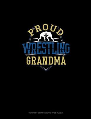 Cover of Proud Wrestling Grandma