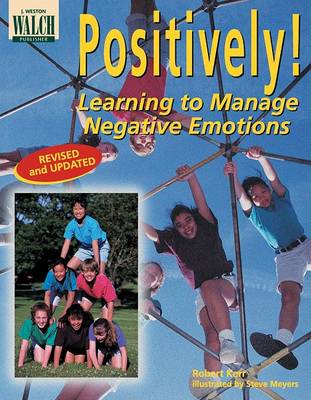 Book cover for Positively! Learning to Manage Negative Emotions