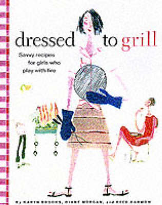 Book cover for Dressed to Grill