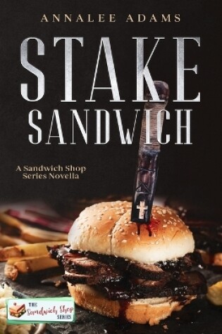 Cover of Stake Sandwich