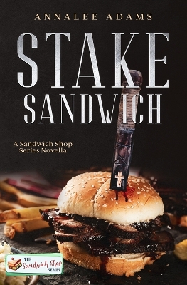 Book cover for Stake Sandwich