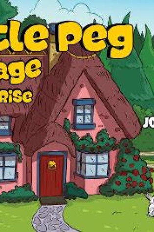 Cover of Tincle Peg Cottage on Sunrise Farm