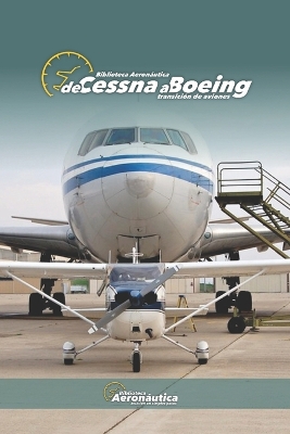 Book cover for De Cessna a Boeing