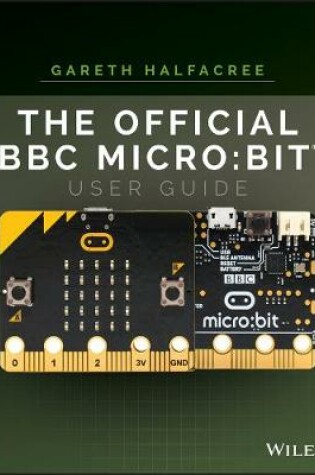 Cover of The Official BBC micro:bit User Guide