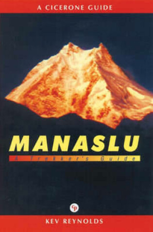 Cover of Manaslu: A Trekker's Guide