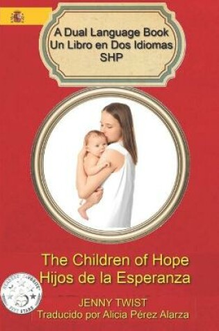 Cover of The Children of Hope/Hijos de la Esperanza