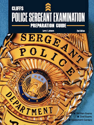 Book cover for Cliffs Police Sergeant Exam Preparation Guide