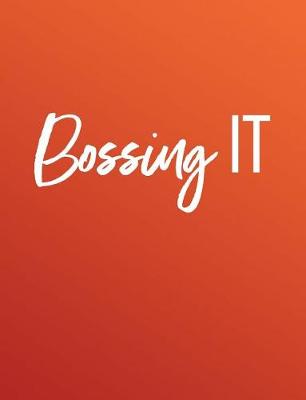 Book cover for Bossing It