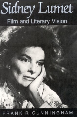 Cover of Sidney Lumet: Film and Literary Vision