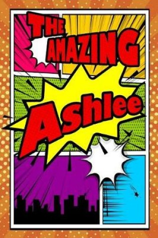 Cover of The Amazing Ashlee