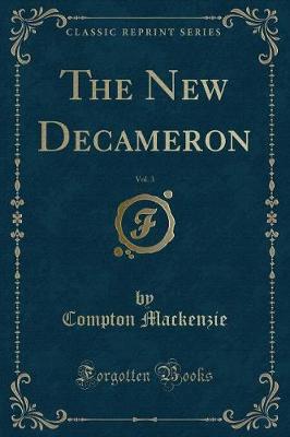 Book cover for The New Decameron, Vol. 3 (Classic Reprint)