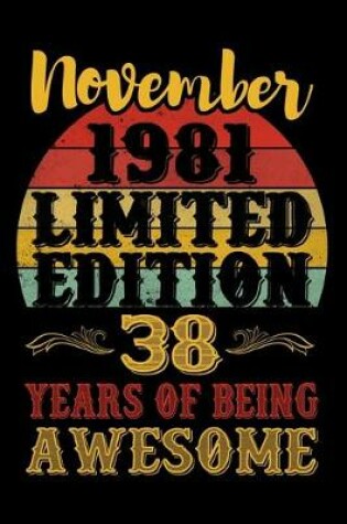 Cover of November 1981 Limited Edition 38 Years Of Being Awesome