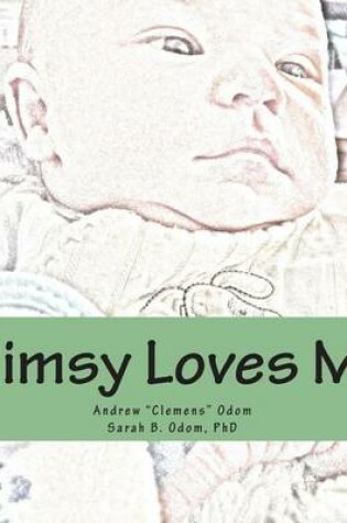 Cover of Mimsy Loves Me