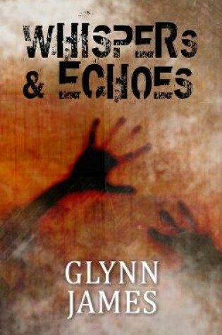 Cover of Whispers & Echoes