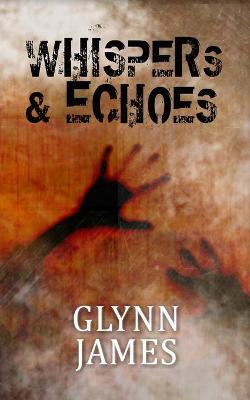 Book cover for Whispers & Echoes