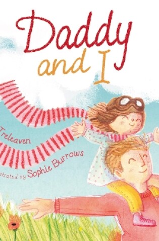 Cover of Daddy and I