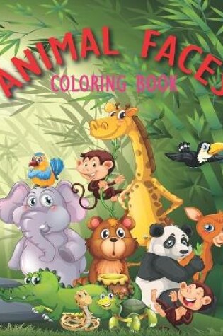 Cover of Animal Faces Coloring Book