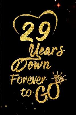 Book cover for 29 Years Down Forever to Go