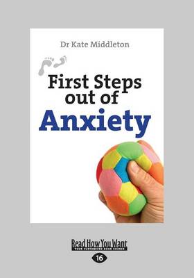 Cover of First Steps out of Anxiety