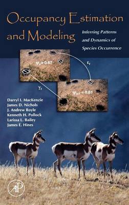 Book cover for Occupancy Estimation and Modeling: Inferring Patterns and Dynamics of Species Occurrence