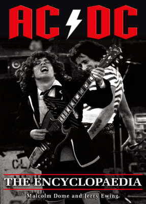 Book cover for Ac/dc: The Encyclopaedia