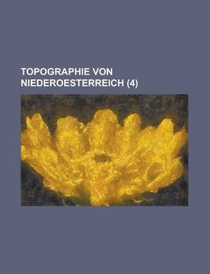 Book cover for Topographie Von Niederoesterreich (4 )