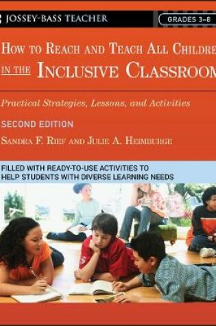 Cover of How To Reach and Teach All Children in the Inclusive Classroom