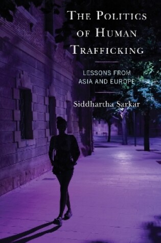 Cover of The Politics of Human Trafficking