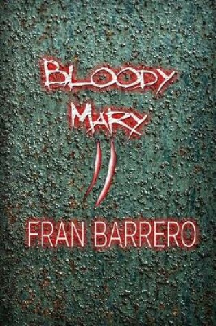 Cover of Bloody Mary 2