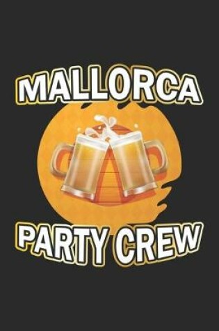Cover of Mallorca Party Crew