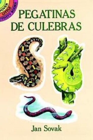 Cover of Pegatinas De Culebras (Realistic Snakes Stickers in Spanish)