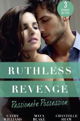 Cover of Ruthless Revenge: Passionate Possession