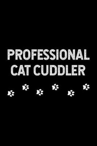 Cover of Professional Cat Cuddler