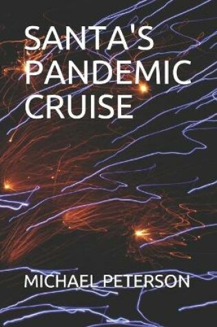 Cover of Santa's Pandemic Cruise