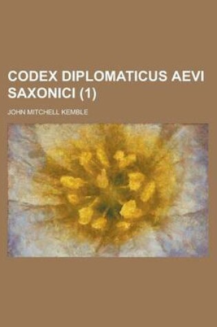 Cover of Codex Diplomaticus Aevi Saxonici (1 )